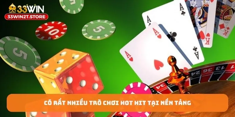 Có rất nhiều trò chơi hot hit tại nhà cái