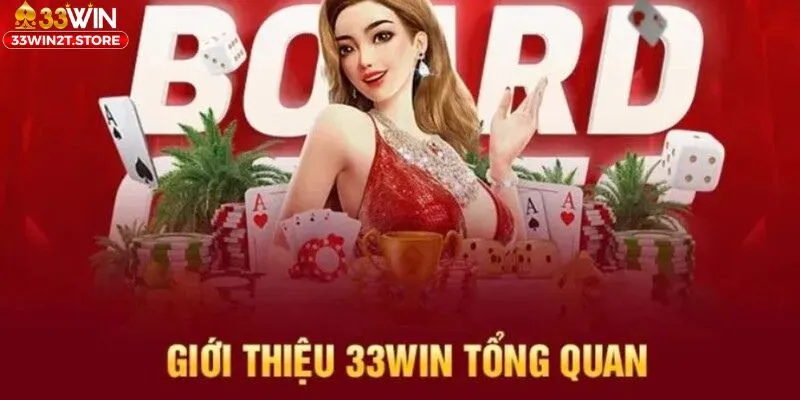 Giới thiệu 33WIN tổng quan căn bản nhất