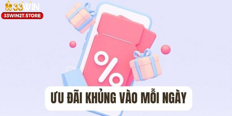 Cập nhật ưu đãi khủng vào mỗi ngày